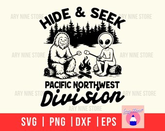 Hide & Seek Division Bigfoot Alien, National Park After Dark Beaties Svg Digital Download Camping Decor Friends Gift T-shirt Wood Sign