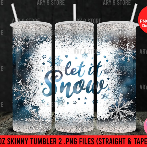 Let It Snow With Sliver Glitter Snowflake Night 20oz Skinny Tumbler Sublimation Design (Straight&Tapered) PNG Files