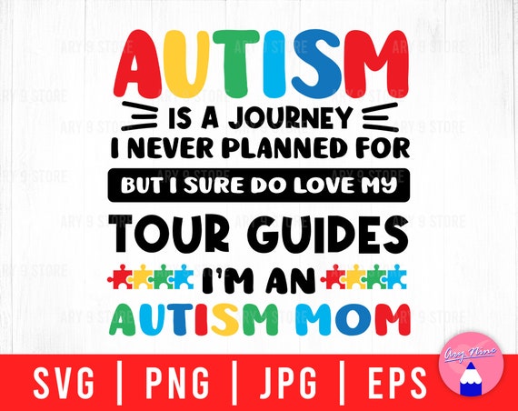 Autism Is A Journey Autism Awareness Mom T-Shirt Autism Is A Journey Autism Awareness Mom T-Shirt