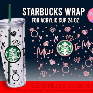 Full Wrap Miss To Mrs., Bride, Bride To Be, Future Mrs., Bride Fuel, Engagement Wrap For 24 oz Acrylic Cup svg png eps Files