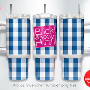 Back And Body Hurts, Funny Mommy Gifts, I Work Hard So My, Healthcare Worker 40oz Quencher Tumbler Sublimation Design PNG Files