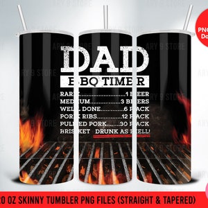 Dad BBQ Timer With Beer, Funny Holiday Father&#39;s Day, Vacation Time 20oz Skinny Tumbler Sublimation Design For Straight&Tapered PNG Files