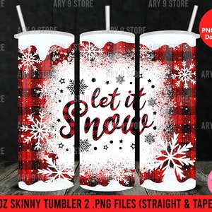 Let It Snow With Red Plaid And Snow 20oz Skinny Tumbler Sublimation Design (Straight&Tapered) PNG Files