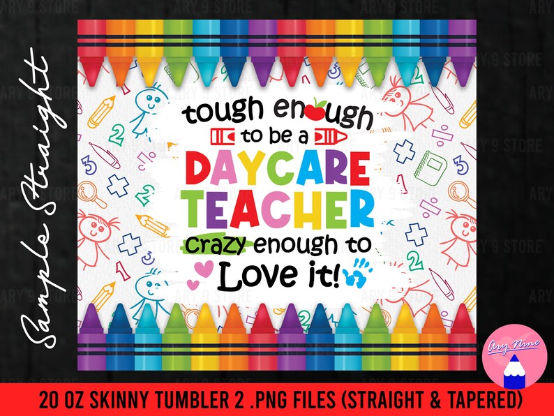 Tough Enough to Be Daycare Teacher Crayon Teacher Life 20oz Etsy