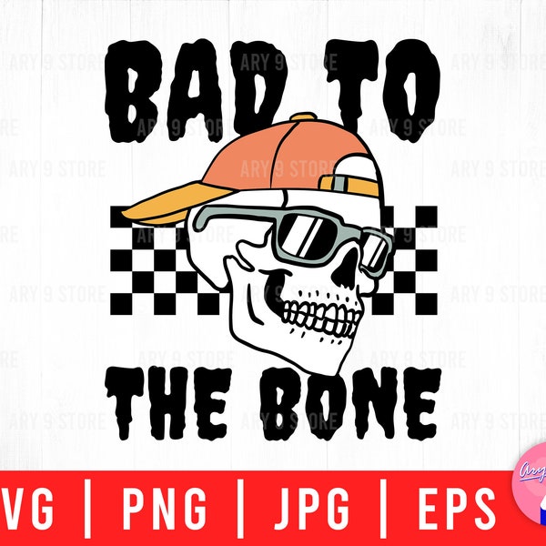 Bad To Bone With Skull Boy Ghost, Retro Skull Skeleton, Hot Ghoul Fall Boys Fall Svg Png Eps Jpg Files For DIY T-shirt, Sticker, Mug, Gifts