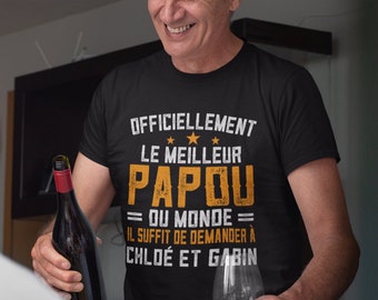 Officiellement Le Meilleur Papou du monde T-shirt personnalisé, Cadeau pour Papou, fête des pères, cadeau de Noël