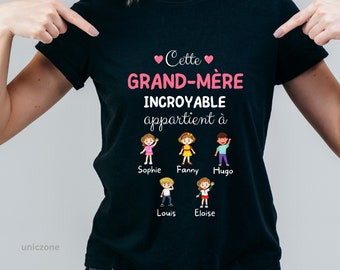 Cette Grand-mère Incroyable T-shirt personnalisé Noms des petits-enfants , Cadeau future Mamie, Fête des grands-mères, Annonce de grossesse