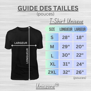 Peut inclure: Guide des tailles pour un t-shirt unisexe en pouces. Le tableau indique la longueur et la largeur du t-shirt en tailles S, M, L, XL et 2XL.
