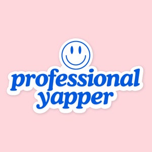 Adesivo profissional Yapper engraçado | Vinil para laptop à prova d'água e à prova de intempéries | Adesivo engraçado feminino y2k