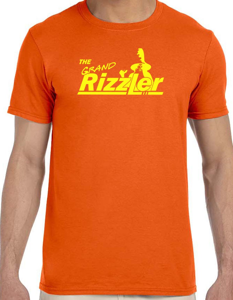 The Grand Rizzler Shirt. Super Soft. Original Design, Can Not Be Found ...
