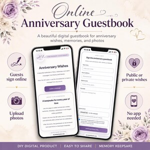 May include: Two smartphones displaying an online anniversary guestbook interface with purple accents. The screens show text fields for names, email addresses, and messages, along with options to upload photos and submit entries for digital keepsakes.