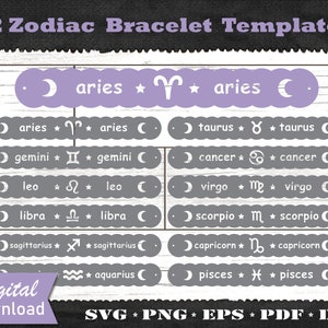 May include: Twelve digital templates for zodiac bracelet designs. Each template features a crescent moon, a star, the zodiac symbol, and the name of the zodiac sign. The templates are in grey and purple.
