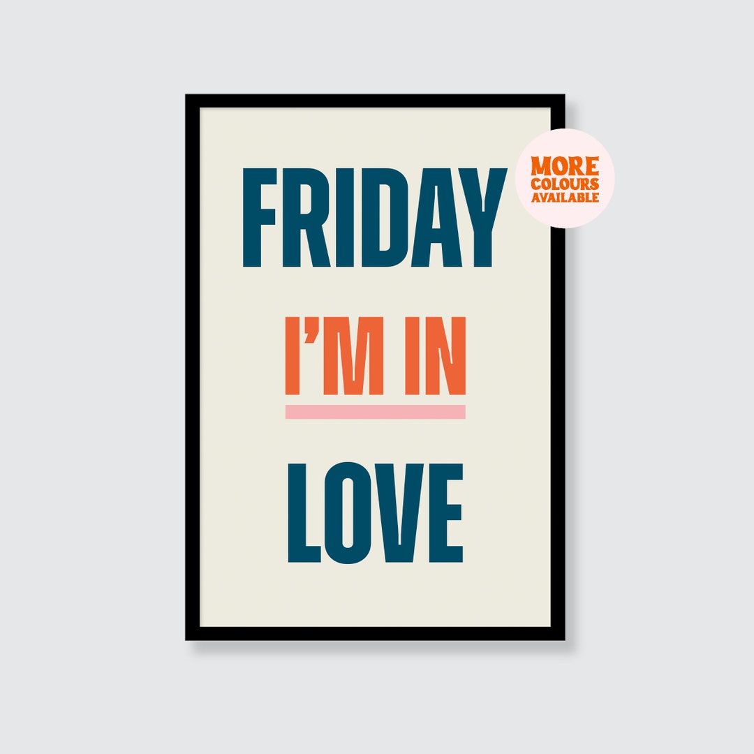 The Cure | Friday I’m in Love Art Print | Quote | Wall Art | Poster ...