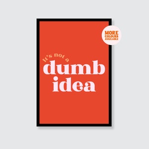 Het is geen dom idee Art Print | Citaat | Muurkunst | Poster | Afdrukken | A1 | A2 | A3 | A4 | A5 | Slaapkamerafdrukken | Muurkunst | Valentijnsdag