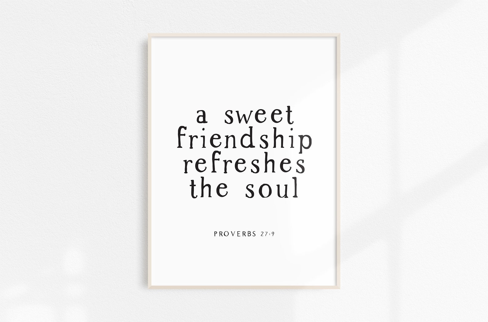 Bible Verse Printable, A Sweet Friendship Refreshes the Soul, Proverbs ...