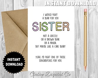 SISTER I'd Fight a Bear For You Card, INSPIRATIONAL Birthday Card,Printable Card,Birthday Card, Instant Download, Birthday Card for Sister