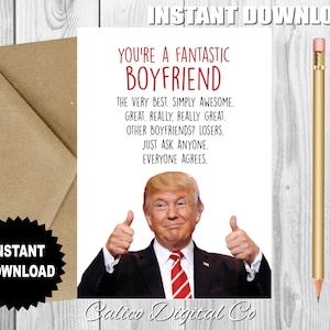 Carte drôle de petit ami TRUMP, carte imprimable, carte d'anniversaire drôle pour petit ami, téléchargement immédiat, carte Trump, carte-cadeau drôle de petit ami
