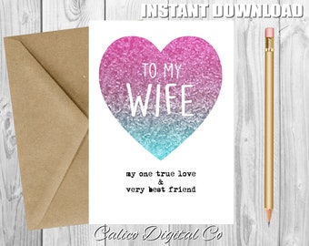 WIFE Birthday Card, Wife Anniversary, Wife Gift, Love Card for Wife, Printable Birthday Card, Romantic Birthday Card, One True Love for Her