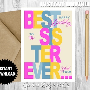 SISTER Birthday Card, Best Sister EVER Birthday Card, Printable Card, Birthday Card for Sister, Instant Download, Best SISTER Birthday Card