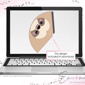 May include: A laptop screen shows a party hat design with a cartoon sloth. The sloth has a tan body, pink cheeks, and dark eyes. The text "This design included in download" is visible. The bottom right corner shows the text "Eninkma DIY Printable Party Hats".