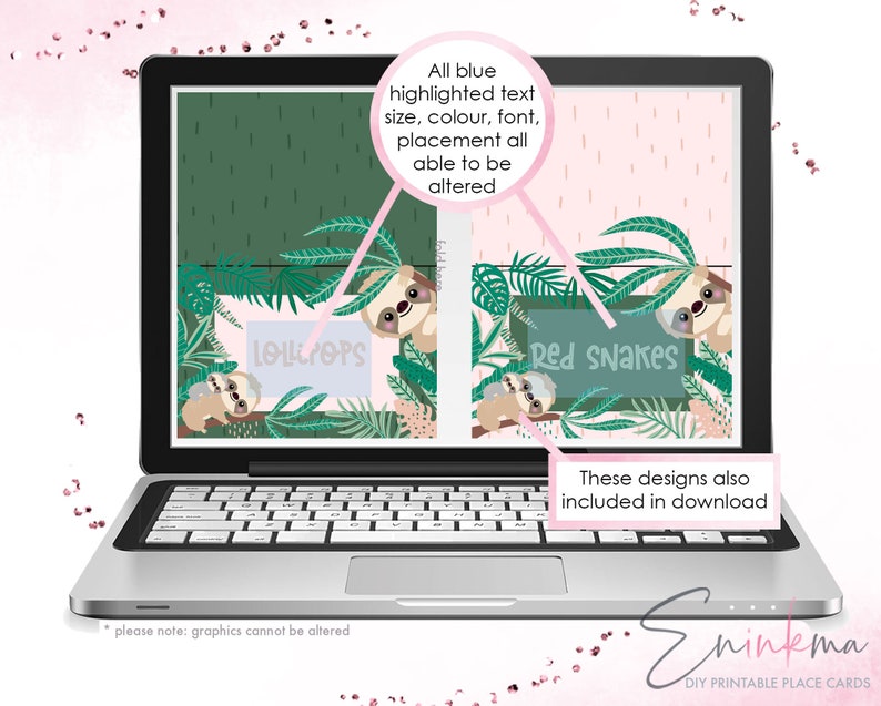 May include: A laptop screen displaying a digital design for printable place cards featuring sloths and jungle foliage. The text "Lollipops" and "Red Snakes" are on the place cards. The text "All blue highlighted text size, colour, font, placement all able to be altered" is on the screen. The text "These designs also included in download" is below the screen. The text "please note: graphics cannot be altered" is at the bottom of the image. The text "Eninkma DIY PRINTABLE PLACE CARDS" is at the bottom of the image.