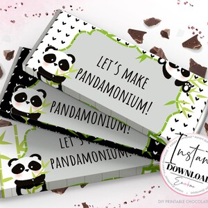 May include: Three chocolate bar wrappers with panda bear illustrations and the text "LET'S MAKE PANDAMONIUM!". The wrappers feature a black and white panda design with bamboo and heart accents. The wrappers are labeled "Instant Download".