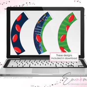 May include: A laptop screen displays three football-themed cupcake wrapper designs. One is navy blue with red footballs, another has a field design, and the third is green with red footballs. Text on the screen reads "These designs included in download."