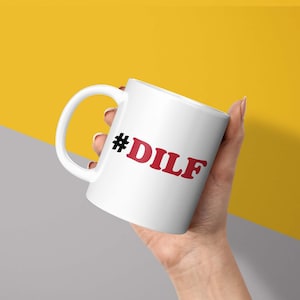 DAD DILF Mug and Coaster Set | Funny Gift for Dad, Daddy - Gifts for Birthday, Christmas, Funny Mug, Rude Mug