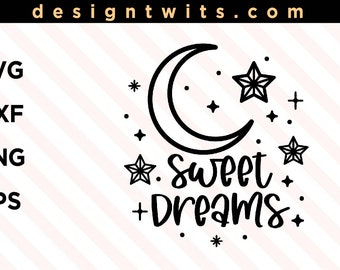 Free Free 336 Sweet Dreams Svg Free SVG PNG EPS DXF File