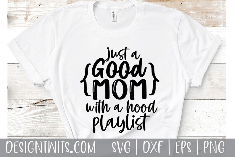 good mom hood playlist