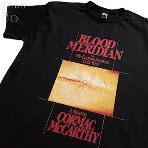 BLOOD MERIDIAN The Evening Redness in the West - choose your tshirt style