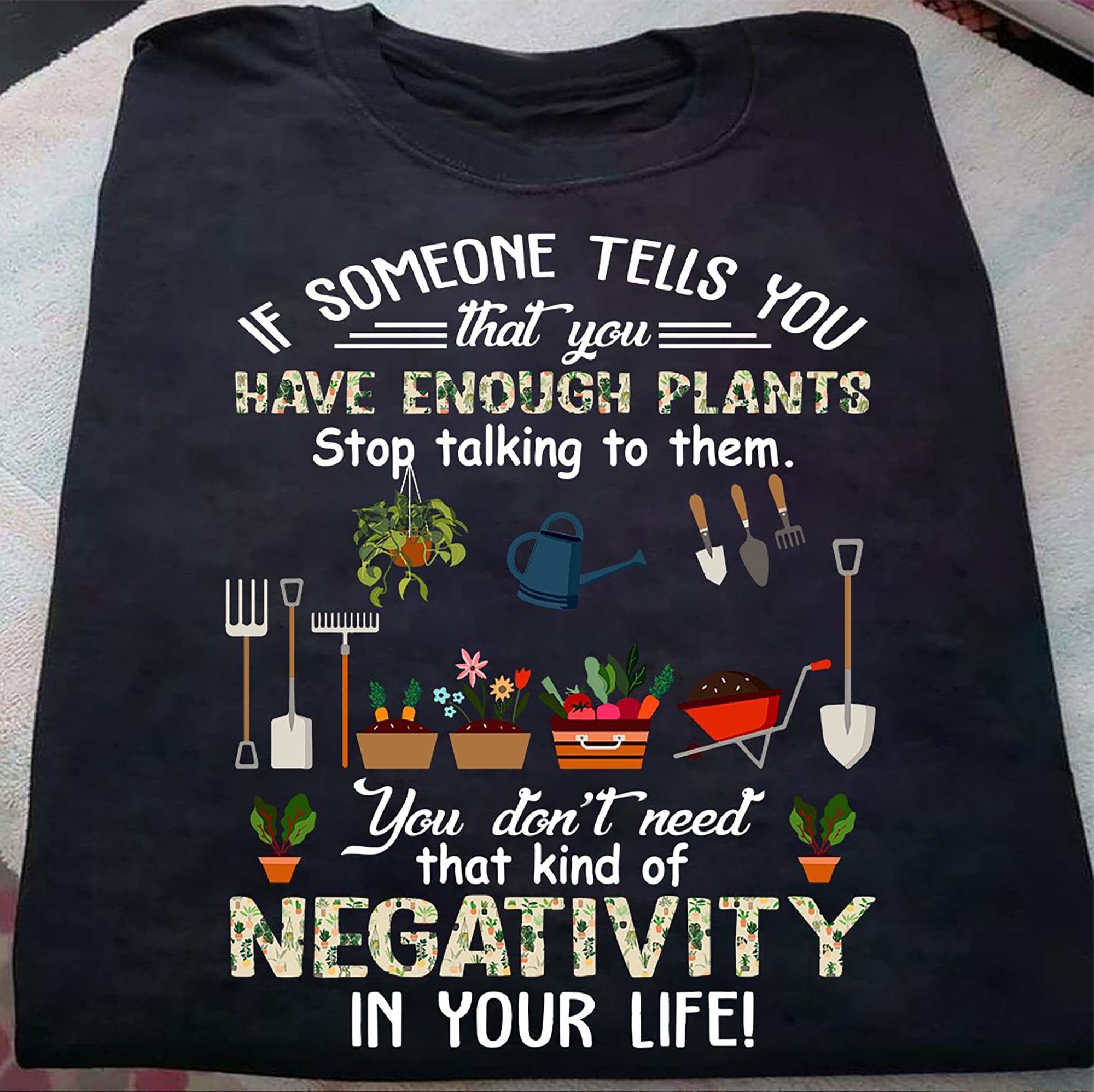 Gardening If Someone Tells You That You Have Enough Plants Etsy