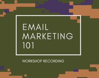 Email Marketing 101 Workshop Recording - marketing, strategy, digital, email, newsletter