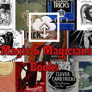Magic & Magicians -198 Books Houdini - MAGIC TRICKS, illusions  - Magic circle Vintage  *download*PDF