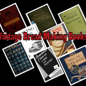 Bread and Sandwich Making  109 Vintage Books on *Download* Bread machines