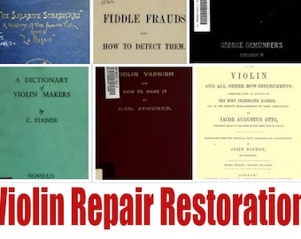 Violin - History, Repair, Construction Restoration 49  PDF - Instant Download