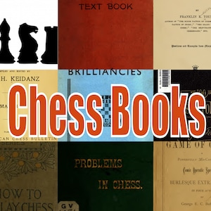 Chess Books 123 Vintage Playing, study, stategy tactics Instant Download