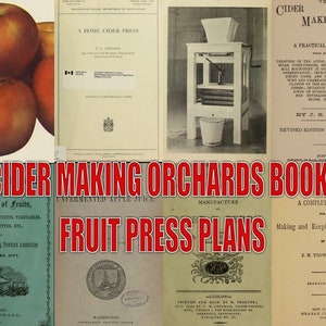 Cider & Perry Making - how to make a Fruit press plans - 25 Vintage books rare *Download* homesteading farming book