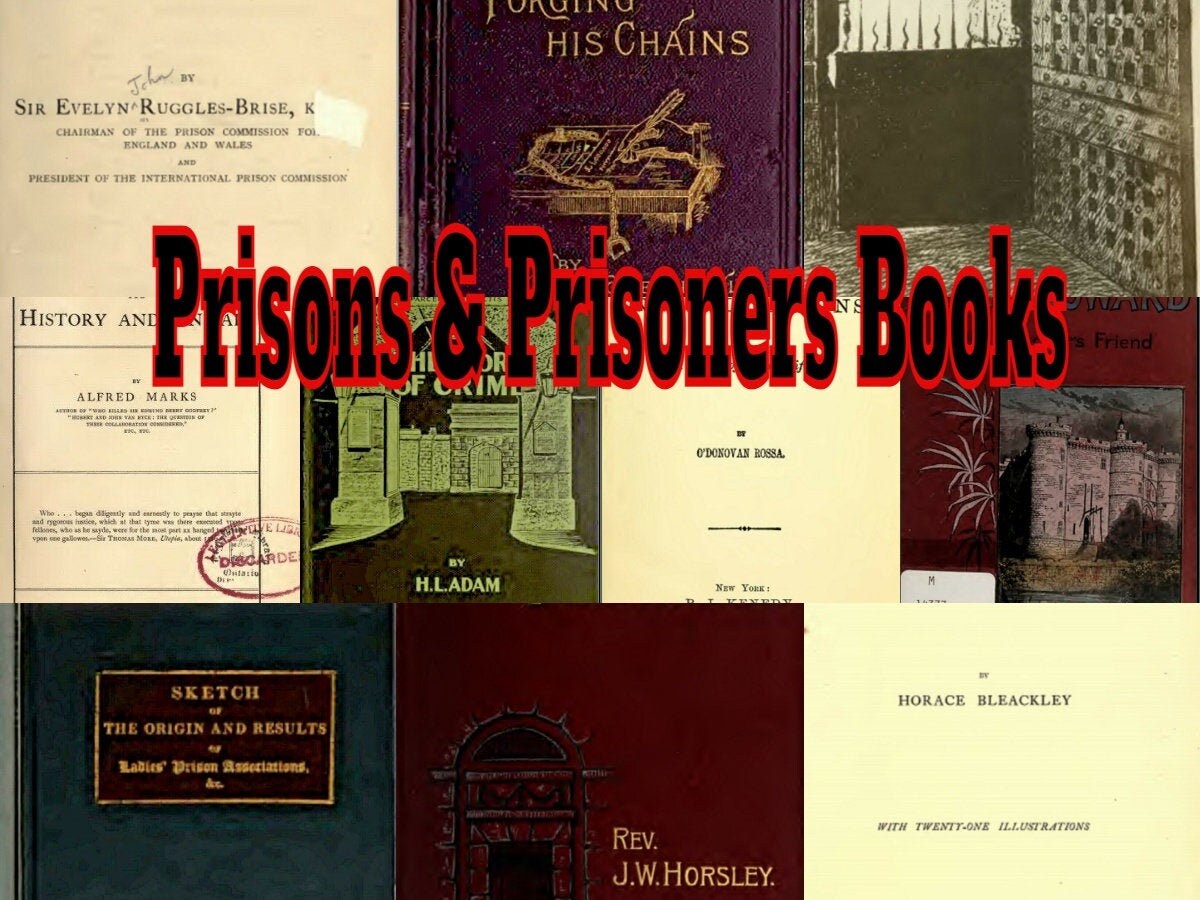 Prisons & Prisoners 123 OLD Books Dartmoor Newgate Tyburn Irish Rebels