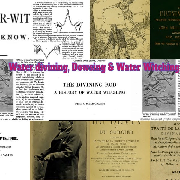 Dowsing - Divining rods & Water witching 26 books Rare out of copyright PDF download