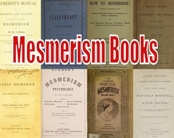 Mesmerism hypnotising  - How to mesmerise 84 pdf scanned vintage books *download*