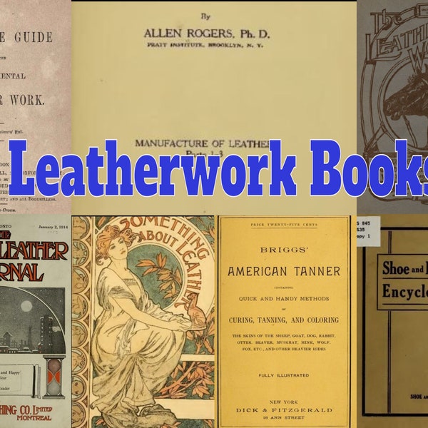 Leatherwork; 165 books Leathercraft & Tanning Download