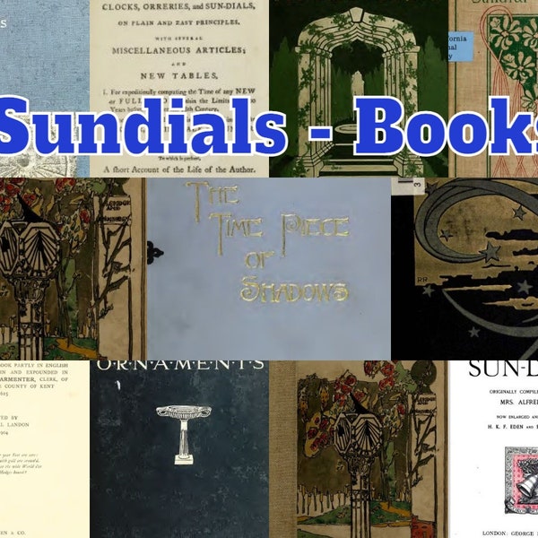 Sundials, Garden Sun clocks, Vintage30 books - how to make them - download pdf