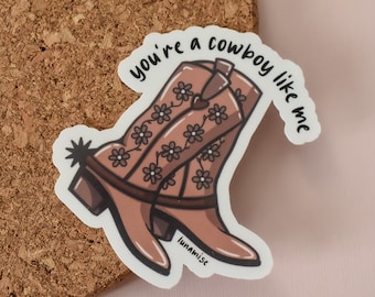 Cowboy Die Cut Sticker | Lyrical, Western, Country, Cowgirl, Cup Sticker, Diary / Laptop Vinyl Sticker