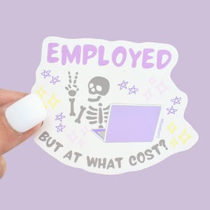 Sticker découpé employé | Sticker pour ordinateur portable Humour, Antiwork, Bouteille Gen Z, Journal intime