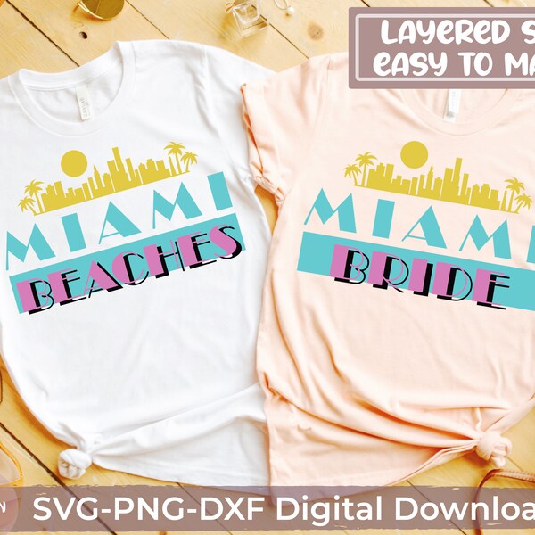 Miami Bride, Miami Beaches Svg, Miami Vice Theme Bachelorette Party Shirt Sublimation, Retro 80s Bridal Shower Dxf, Png, Silhouette, Cricut