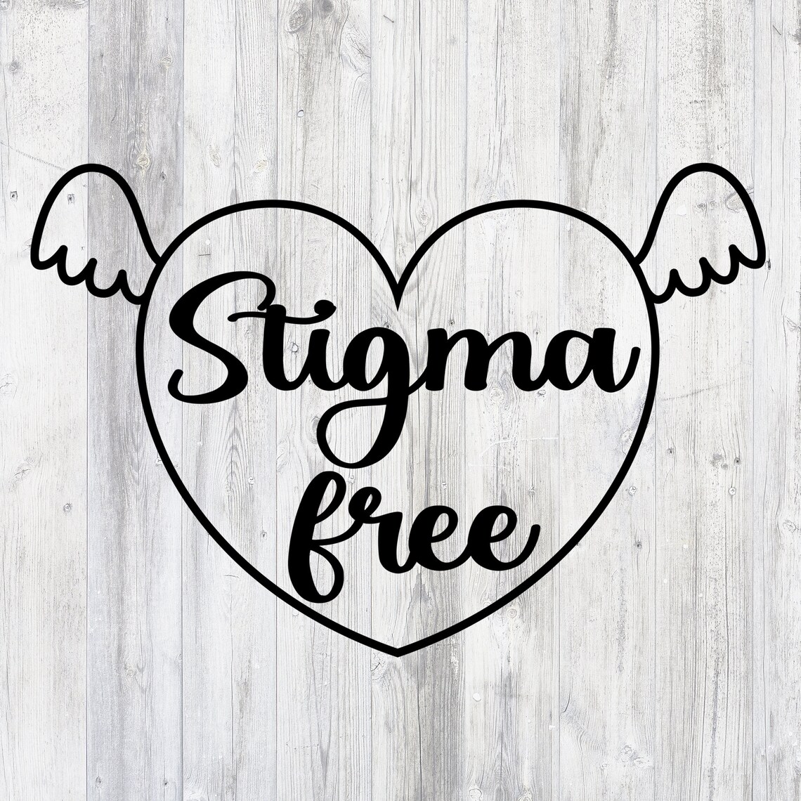 Stigma Free Svg Stop the Stigma Mental Health Awareness | Etsy
