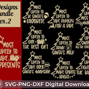 Most Likely to Svg Funny Family Christmas Bundle Cute X Mas Shirts Sublimation Svg, Dxf, Png, Silhouette, Cricut, Ver2