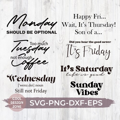 Days of the Week Svg Bundle Funny Work Quote Svg Png Dxf - Etsy Days of the Week Svg Bundle Funny Work Quote Svg Png Dxf - Etsy