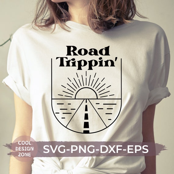 Road Trippin Svg Road Trip Svg Road Trip Png Dxf Eps Load | Etsy